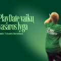PLAYDATE VaikŲ VASAROS LYGA
